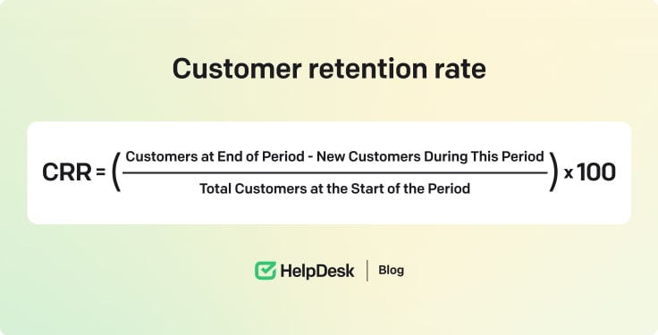 Customer retention rate (CRR) metric