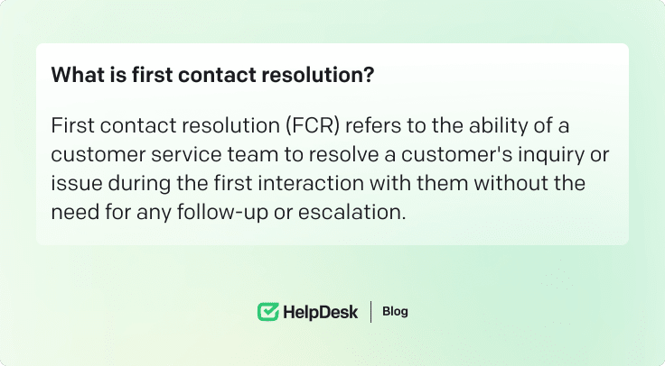 Definition of first contact resolution